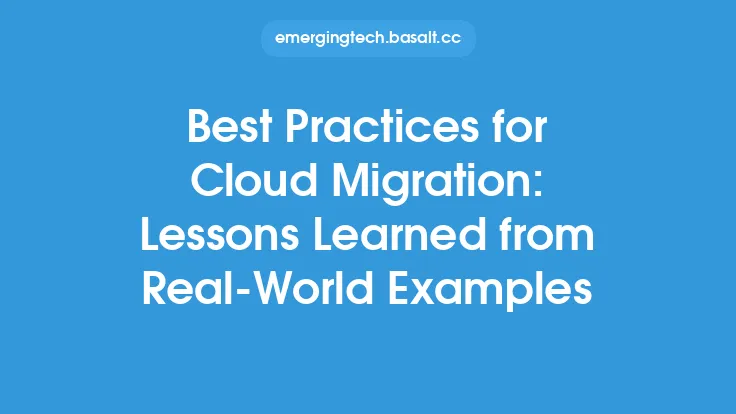 Best Practices for Cloud Migration: Lessons Learned from Real-World Examples Thumbnail