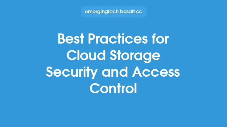Best Practices for Cloud Storage Security and Access Control Thumbnail
