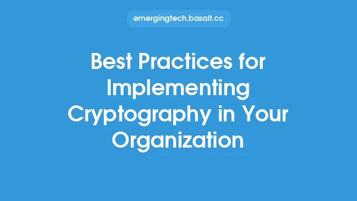 Best Practices for Implementing Cryptography in Your Organization Thumbnail