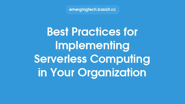 Best Practices for Implementing Serverless Computing in Your Organization Thumbnail