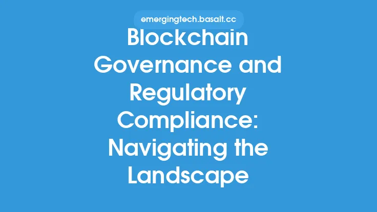 Blockchain Governance and Regulatory Compliance: Navigating the Landscape Thumbnail