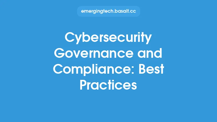Cybersecurity Governance and Compliance: Best Practices Thumbnail