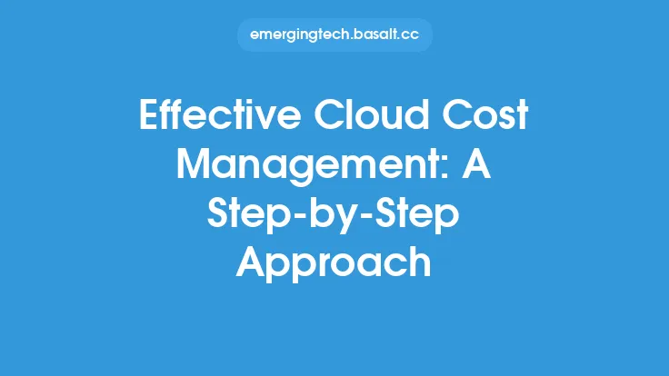 Effective Cloud Cost Management: A Step-by-Step Approach Thumbnail