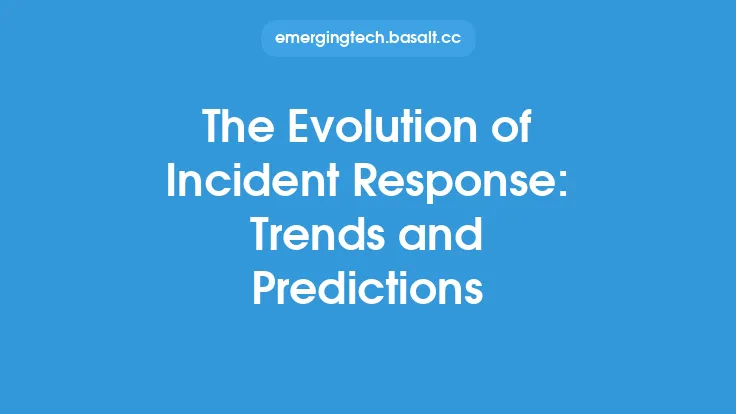 The Evolution of Incident Response: Trends and Predictions Thumbnail