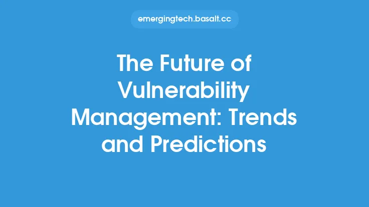 The Future of Vulnerability Management: Trends and Predictions Thumbnail