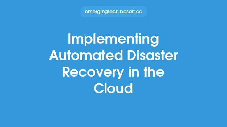 Implementing Automated Disaster Recovery in the Cloud Thumbnail