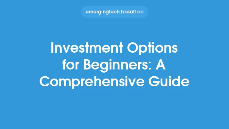 Investment Options for Beginners: A Comprehensive Guide Thumbnail
