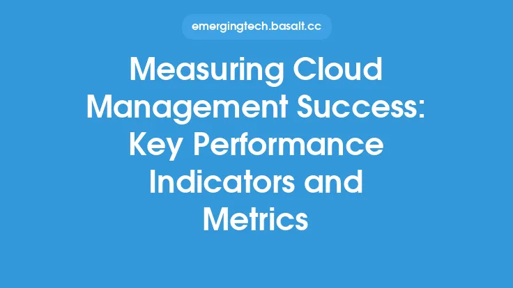 Measuring Cloud Management Success: Key Performance Indicators and Metrics Thumbnail