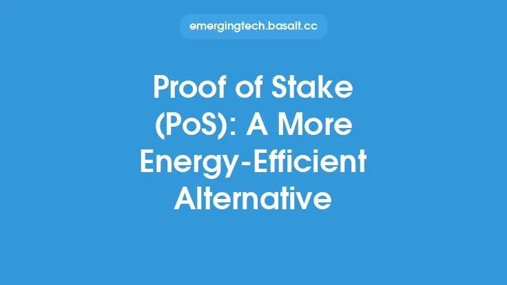 Proof of Stake (PoS): A More Energy-Efficient Alternative Thumbnail
