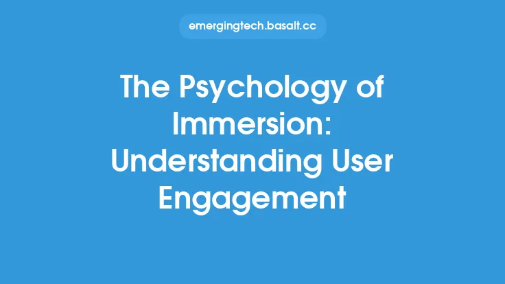The Psychology of Immersion: Understanding User Engagement Thumbnail