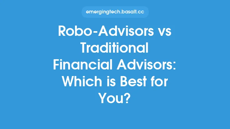 Robo-Advisors vs Traditional Financial Advisors: Which is Best for You? Thumbnail