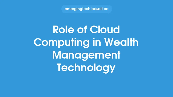 Role of Cloud Computing in Wealth Management Technology Thumbnail