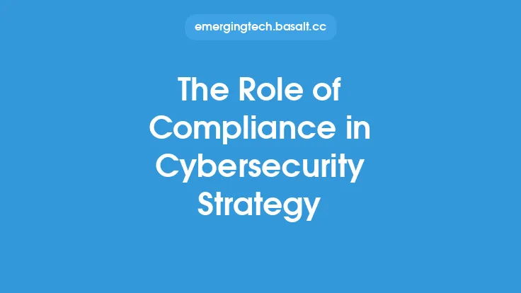 The Role of Compliance in Cybersecurity Strategy Thumbnail
