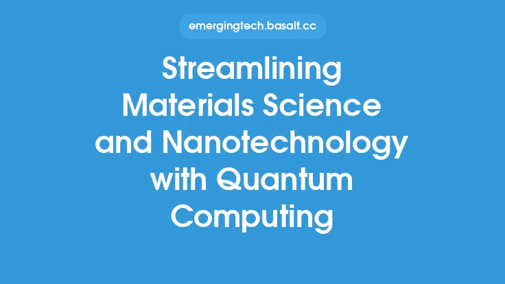 Streamlining Materials Science and Nanotechnology with Quantum Computing Thumbnail