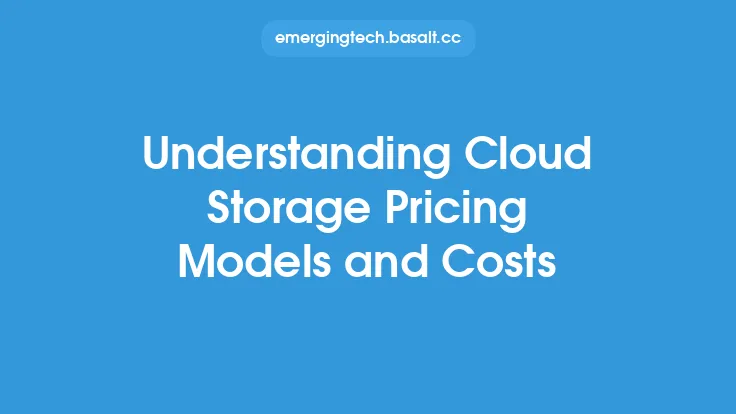 Understanding Cloud Storage Pricing Models and Costs Thumbnail