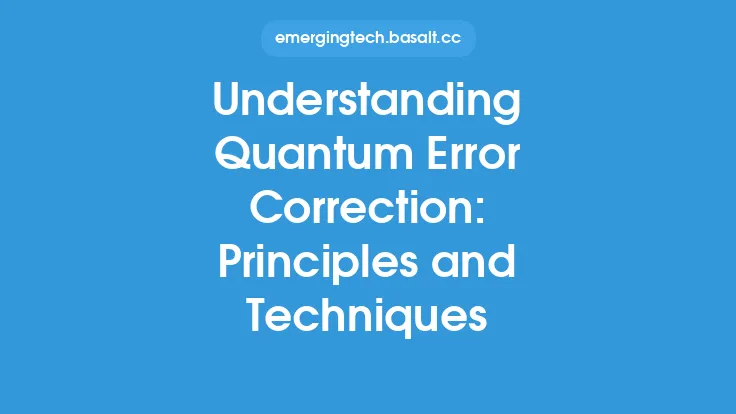 Understanding Quantum Error Correction: Principles and Techniques Thumbnail