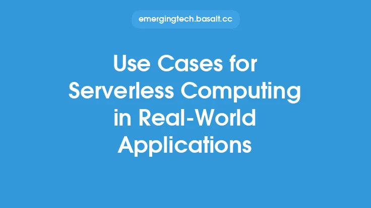 Use Cases for Serverless Computing in Real-World Applications Thumbnail